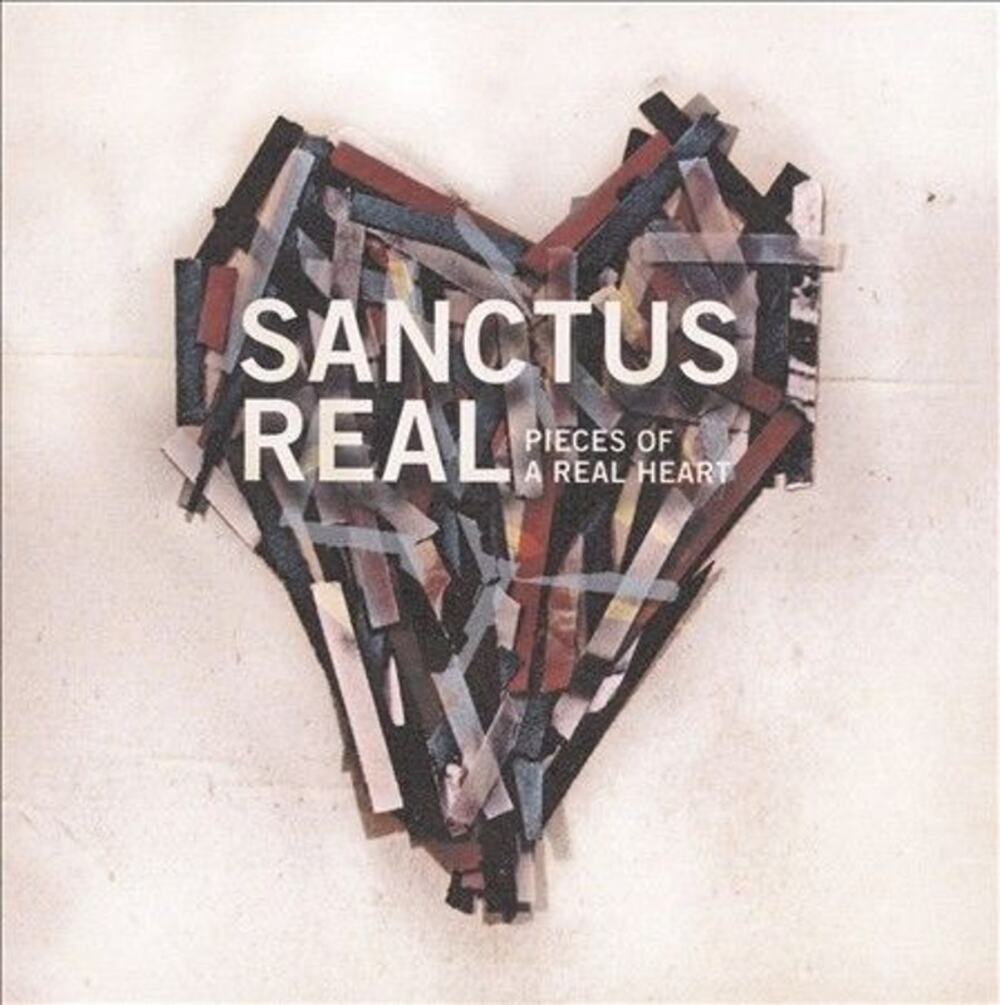 Pieces of a Real Heart by Sanctus Real (CD, Mar-2010, Sparrow Records)